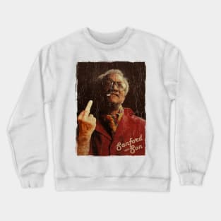 Retro Vintage design Sanford And Son Crewneck Sweatshirt